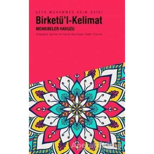 Birketü’l-Kelimat - Şeyh Muhammed Asım Oxini - Avesta Yayınları