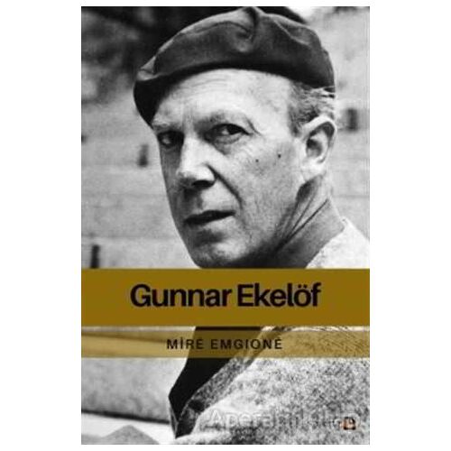 Gunnar Ekelöf - Mire Emgione - Avesta Yayınları