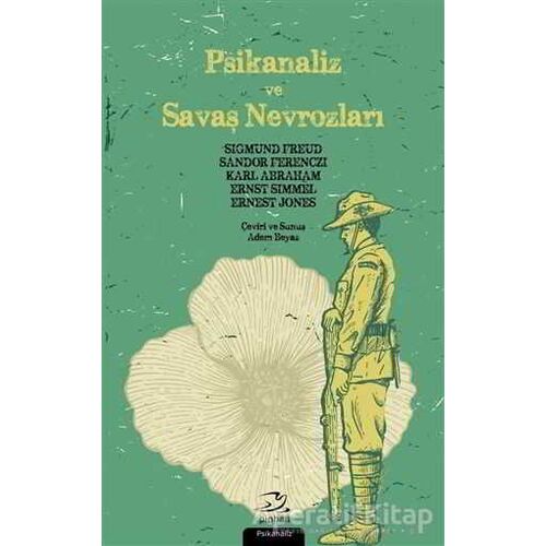 Psikanaliz ve Savaş Nevrozları - Sandor Ferenczi - Pinhan Yayıncılık