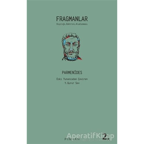 Fragmanlar - Parmenides - Parmenides - Pinhan Yayıncılık