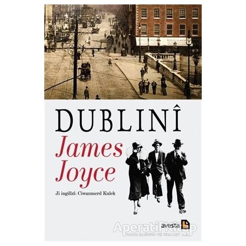 Dublini - James Joyce - Avesta Yayınları