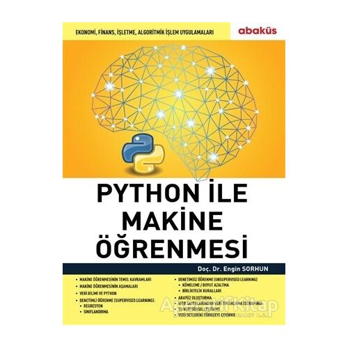 Python ile Makine Öğrenmesi - Engin Sorhun - Abaküs Kitap