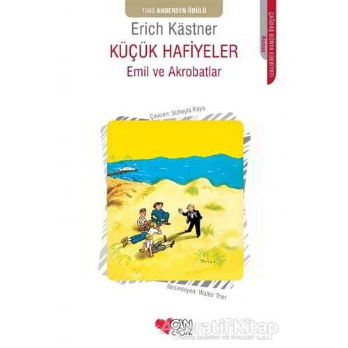 Emil ve Akrobatlar - Küçük Hafiyeler - Erich Kastner - Can Çocuk Yayınları