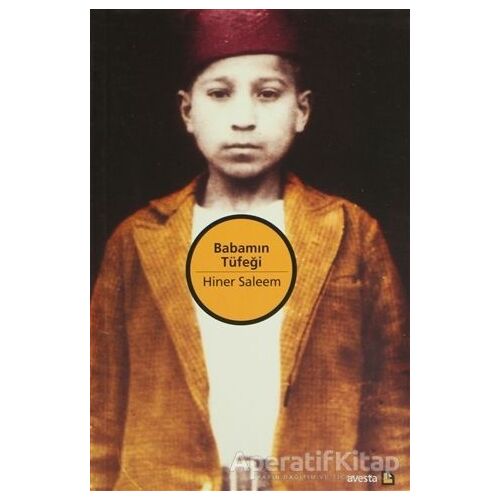 Babamın Tüfeği - Hiner Saleem - Avesta Yayınları