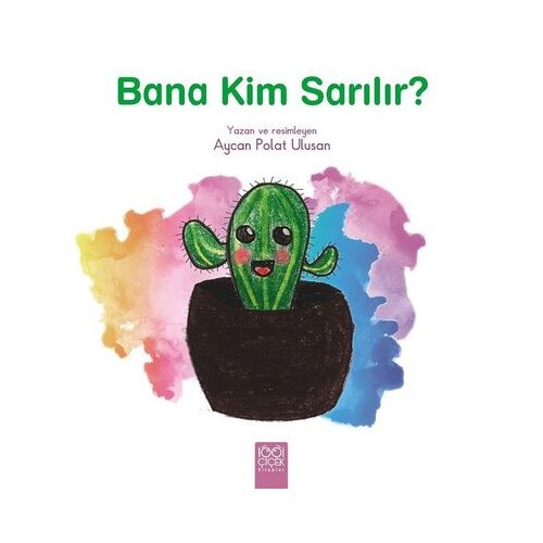 Bana Kim Sarılır? - Aycan Polat Ulusan - 1001 Çiçek Kitaplar