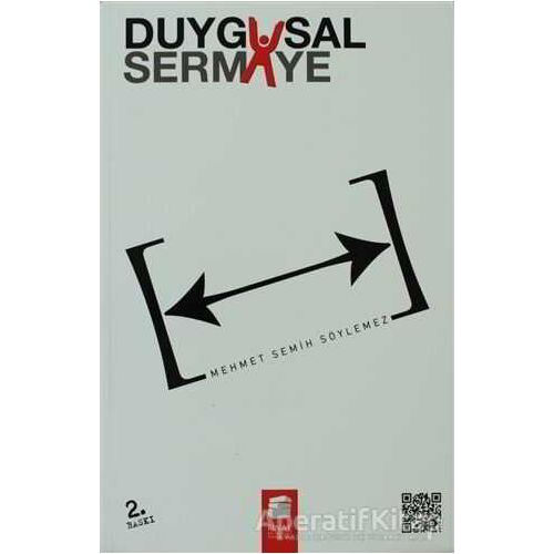 Duygusal Sermaye - Mehmet Semih Söylemez - Final Kültür Sanat Yayınları