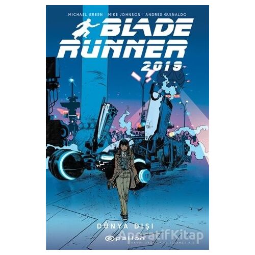 Blade Runner 2019 Volume 2 - Michael Green - Epsilon Yayınevi