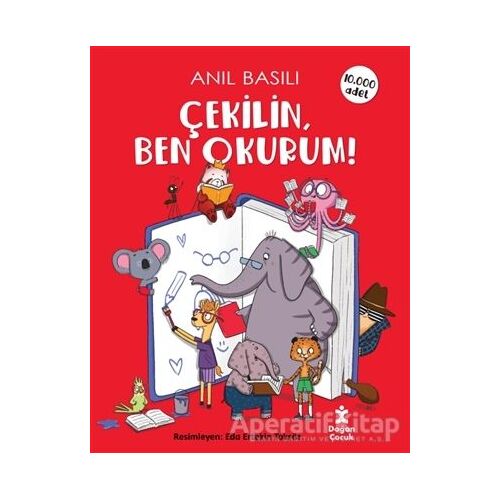 Çekilin Ben Okurum - Anıl Basılı - Doğan Çocuk