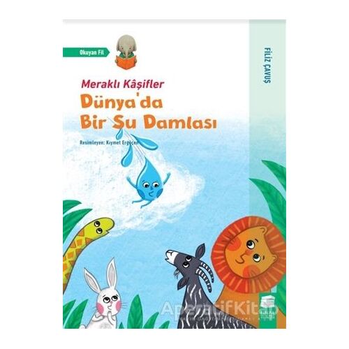 Dünyada Bir Su Damlası - Filiz Çavuş - Final Kültür Sanat Yayınları