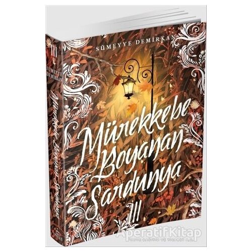 Mürekkebe Boyanan Sardunya 3 - Sümeyye Demirkan - Ephesus Yayınları
