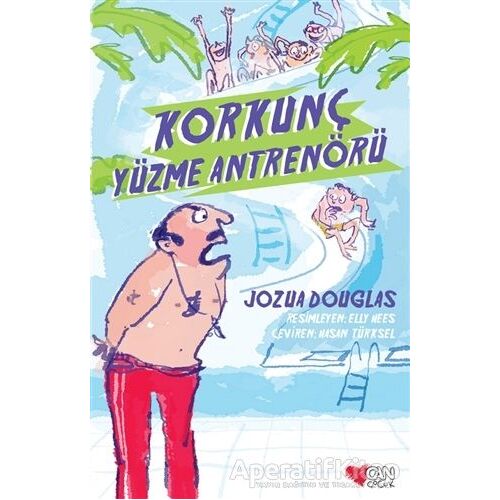 Korkunç Yüzme Antrenörü - Jozua Douglas - Can Çocuk Yayınları
