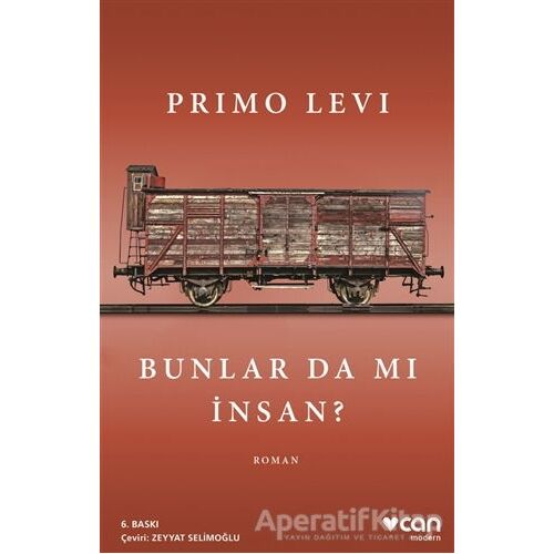 Bunlar Da Mı İnsan - Primo Levi - Can Yayınları