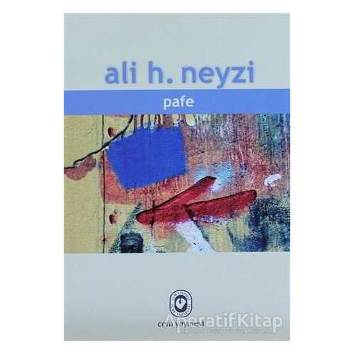 Pafe - Ali H. Neyzi - Cem Yayınevi