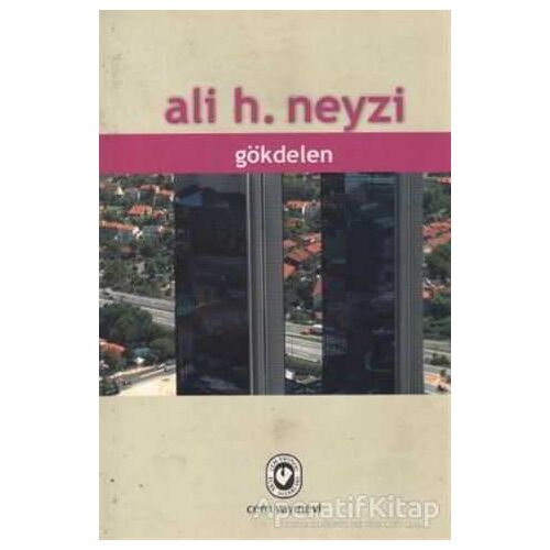Gökdelen - Ali H. Neyzi - Cem Yayınevi