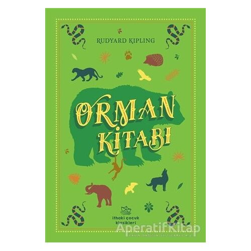 Orman Kitabı - Joseph Rudyard Kipling - İthaki Çocuk Yayınları