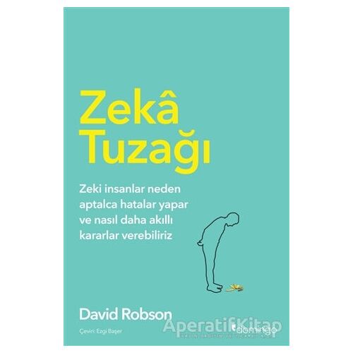 Zeka Tuzağı - David Robson - Domingo Yayınevi