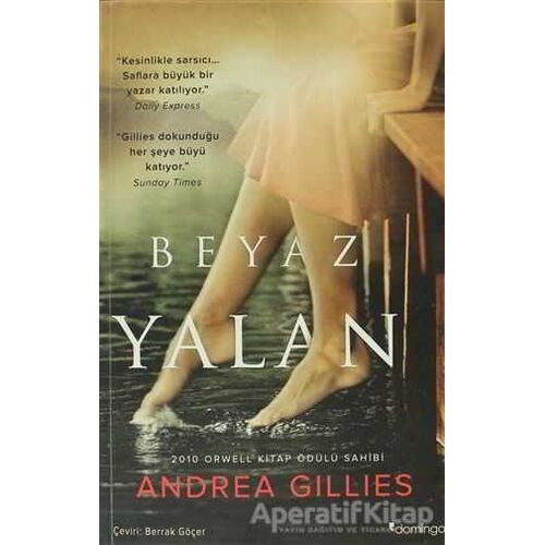 Beyaz Yalan - Andrea Gillies - Domingo Yayınevi