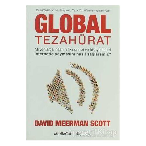 Global Tezahürat - David Meerman Scott - MediaCat Kitapları