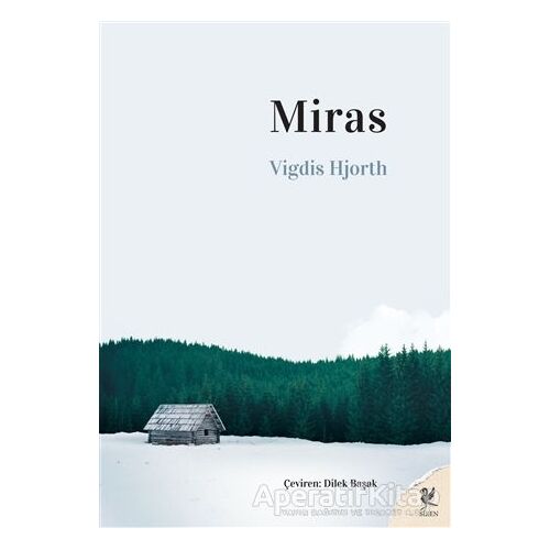 Miras - Vigdis Hjorth - Siren Yayınları