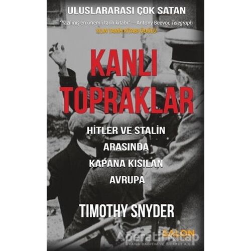 Kanlı Topraklar - Timothy Snyder - Salon Yayınları