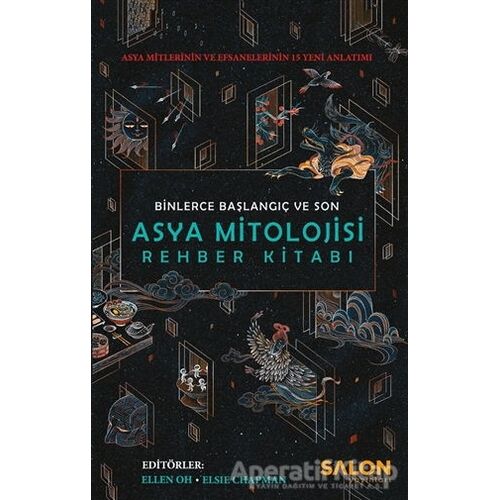 Asya Mitolojisi Rehber Kitabı: Binlerce Başlangıç ve Son - Preeti Chhibber - Salon Yayınları