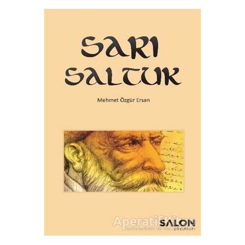 Sarı Saltuk - Mehmet Özgür Ersan - Salon Yayınları