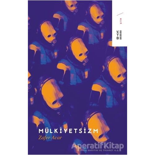 Mülkiyetsizm - Zafer Acar - Ketebe Yayınları
