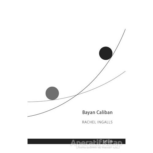 Bayan Caliban - Rachel Ingalls - Jaguar Kitap