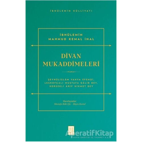 Divan Mukaddimeleri - İbnülemin Mahmud Kemal İnal - Ketebe Yayınları