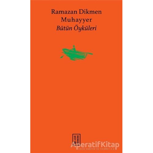 Muhayyer - Ramazan Dikmen - Ketebe Yayınları