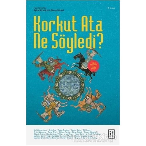 Korkut Ata Ne Söyledi - Aykut Ertuğrul - Ketebe Yayınları