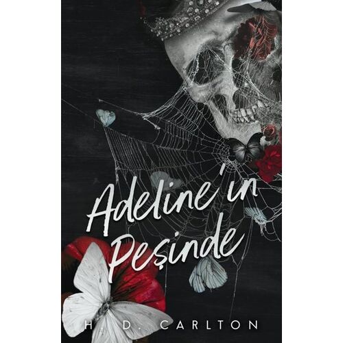 Adeline’ın Peşinde - H. D. Carlton - Lapis Yayınları
