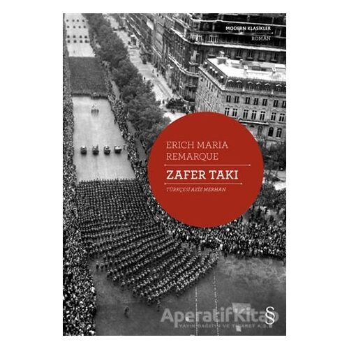 Zafer Takı - Eric Maria Remarque - Everest Yayınları