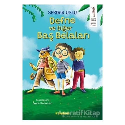 Defne ve Diğer Baş Belaları - Serdar Uslu - Tudem Yayınları