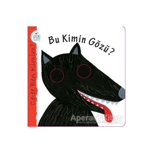 Bu Kimin Gözü? - Maria Loretta Giraldo - Pötikare Yayıncılık