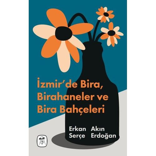 İzmirde Bira, Birahaneler ve Bira Bahçeleri - Akın Erdoğan - Gerekli Kitaplar