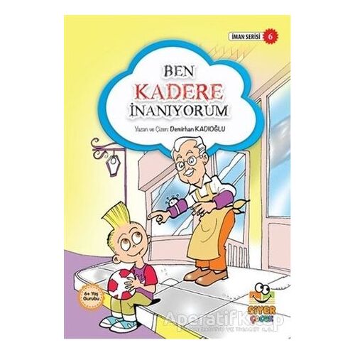 Ben Kadere İnanyorum - Demirhan Kadıoğlu - Siyer Yayınları