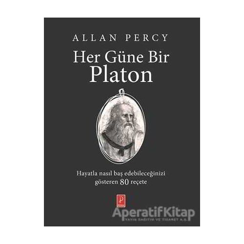 Her Güne Bir Platon - Allan Percy - Pena Yayınları