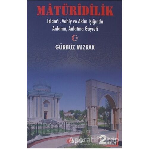 Matüridilik - Gürbüz Mızrak - Berikan Yayınevi