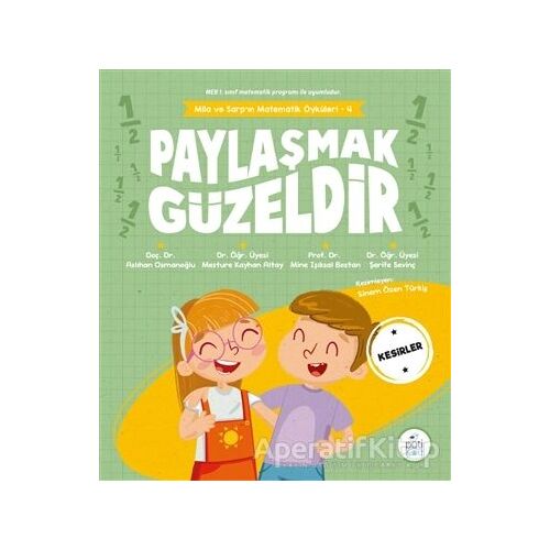 Paylaşmak Güzeldir - Şerife Sevinç - Pötikare Yayıncılık