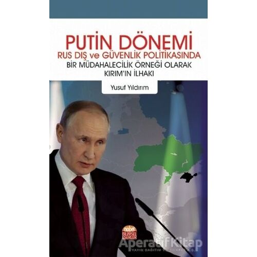 Putin Dönemi - Yusuf Yıldırım - Nobel Bilimsel Eserler