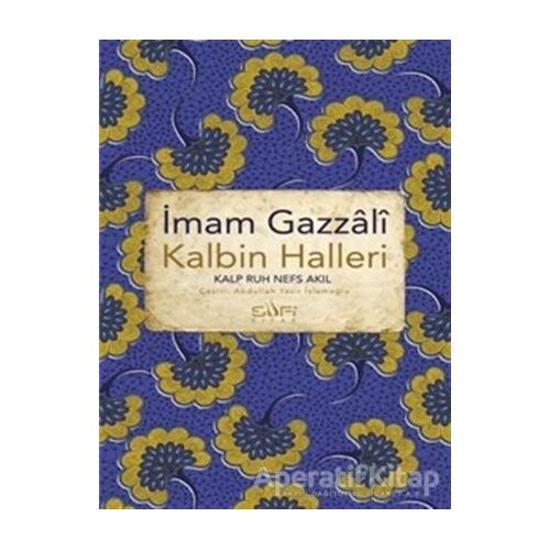 Kalbin Halleri - İmam Gazali - Sufi Kitap