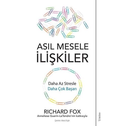 Asıl Mesele İlişkiler - Richard Fox - Sola Unitas