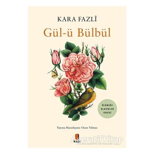 Gül-ü Bülbül - Kara Fazli - Kapı Yayınları