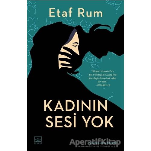 Kadının Sesi Yok - Etaf Rum - İthaki Yayınları