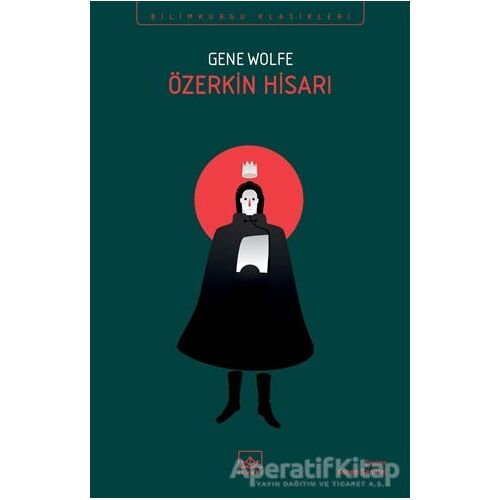 Özerkin Hisarı - Gene Wolfe - İthaki Yayınları