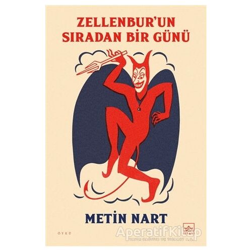 Zellenbur’un Sıradan Bir Günü - Metin Nart - İthaki Yayınları