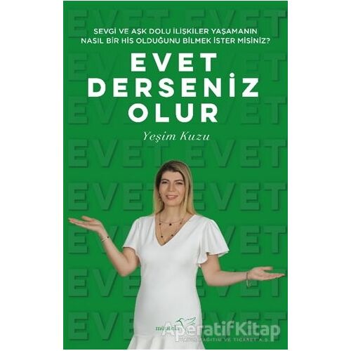 Evet Derseniz Olur - Yeşim Kuzu - Müptela Yayınları