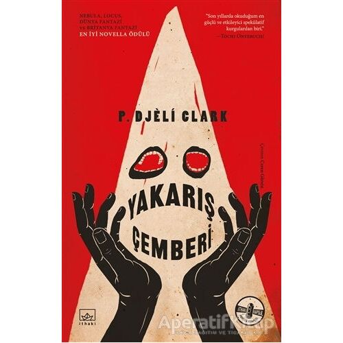 Yakarış Çemberi - P. Djeli Clark - İthaki Yayınları