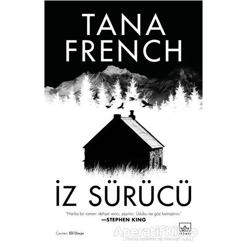 İz Sürücü - Tana French - İthaki Yayınları